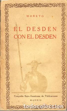 Libros: MORETO, Agust&iacute;n.- - El desd&eacute;n con el desd&eacute;n. Entremeses. - Foto 1