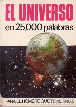 Libros: FERRERO, A.- - El universo. En 25.000 palabras. - Foto 1