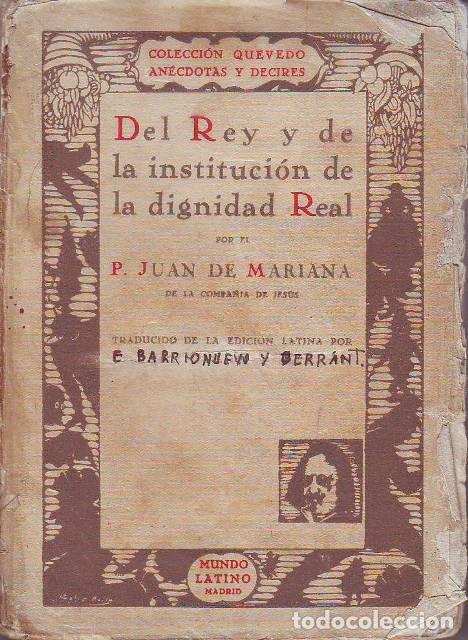 Libros: MARIANA, Juan de.- - Del rey y de la instituci&oacute;n de la dignidad Real. - Foto 1