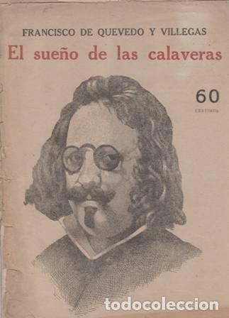 Libros: QUEVEDO Y VILLEGAS, Francisco de.- - El sue&ntilde;o de las calaveras. - Foto 1