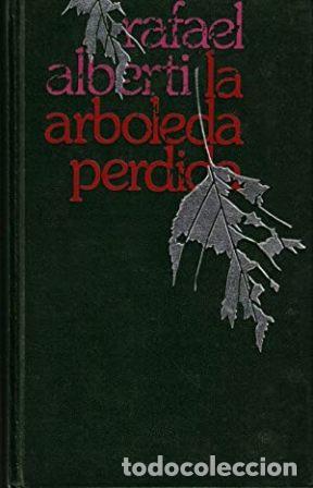 Libros: ALBERTI, Rafael.- - Arboleda perdida. - Foto 1