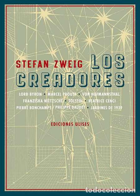 Libros: ZWEIG, Stefan.- - Los creadores. - Foto 1