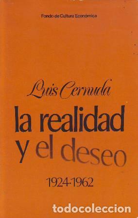 Libros: CERNUDA, Luis.- - La realidad y el deseo (1924-1962). - Foto 1