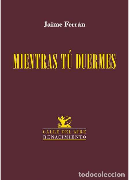 Libros: Ferr&aacute;n, Jaime.- - Mientras t&uacute; duermes - Foto 1