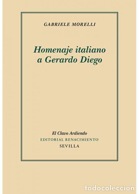 Libros: MORELLI, Gabriele.- - Homenaje italiano a Gerardo Diego. - Foto 1