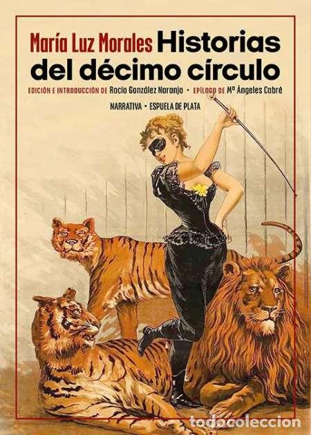 Libros: MORALES, Mar&iacute;a Luz.- - Historias del d&eacute;cimo c&iacute;rculo. - Foto 1