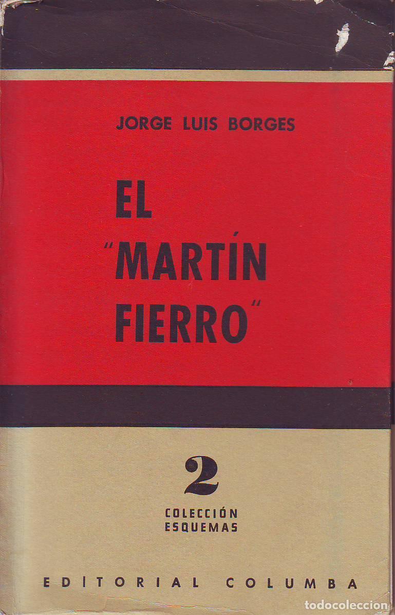 Libros: BORGES, Jorge Luis.- - El Mart&iacute;n Fierro. - Foto 1
