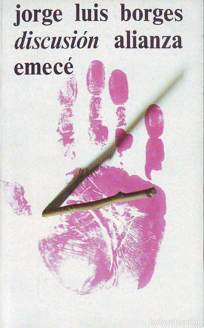 Libros: BORGES, Jorge Luis.- - Discusi&oacute;n. - Foto 1