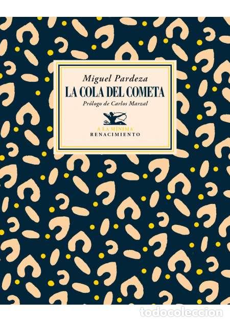 Libros: PARDEZA, Miguel.- - La cola del cometa. Aforismos. - Foto 1