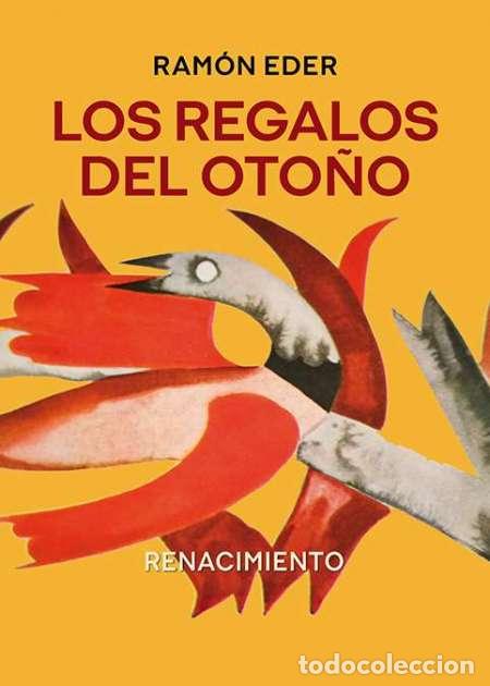 Libros: Eder, Ram&oacute;n.- - Los regalos del oto&ntilde;o. - Foto 1