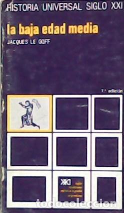 Libros: LE GOFF, Jacques.- - La baja edad media. - Foto 1