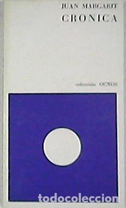 Libros: MARGARIT, Juan.- - Cr&oacute;nica. Poes&iacute;a. - Foto 1