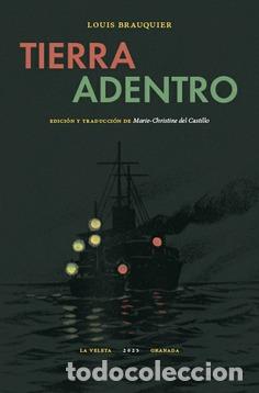 Libros: BRAUQUIER, Louis.- - Tierra adentro. - Foto 1