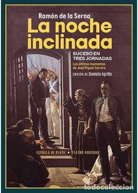 Libros: DE LA SERNA, Ram&oacute;n.- - La noche inclinada. Edici&oacute;n de Daniela Agrillo. - Foto 1