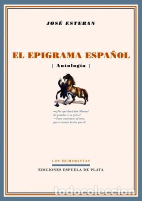 Libros: Va. Aa.- - El epigrama espa&ntilde;ol (Antolog&iacute;a). - Foto 1
