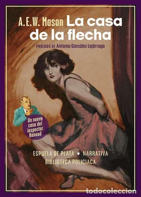 Libros: MASON, Alfred Edward Woodley.- - La casa de la flecha. - Foto 1