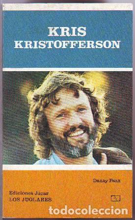 Libros: FAUX, Danny.- - Kris Kristofferson. - Foto 1