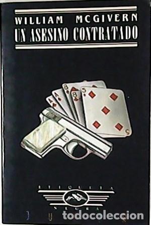 Libros: MC GIVERN, William.- - Un asesino contratado. - Foto 1