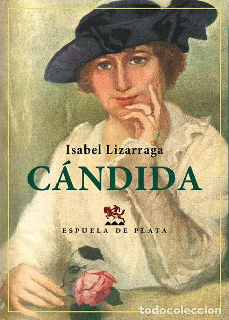 Libros: LIZARRAGA VIZCARRA, Isabel.- - C&aacute;ndida. - Foto 1