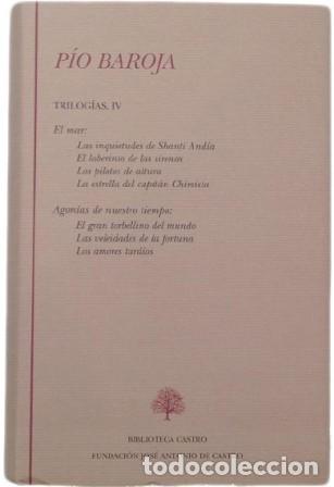 Libros: BAROJA, P&iacute;o.- - Trilog&iacute;as, IV. - Foto 1