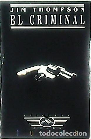 Libros: THOMPSON, Jim.- - El criminal. - Foto 1