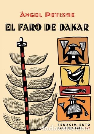 Libros: PETISME, &Aacute;ngel.- - El faro de Dakar. Poes&iacute;a. - Foto 1