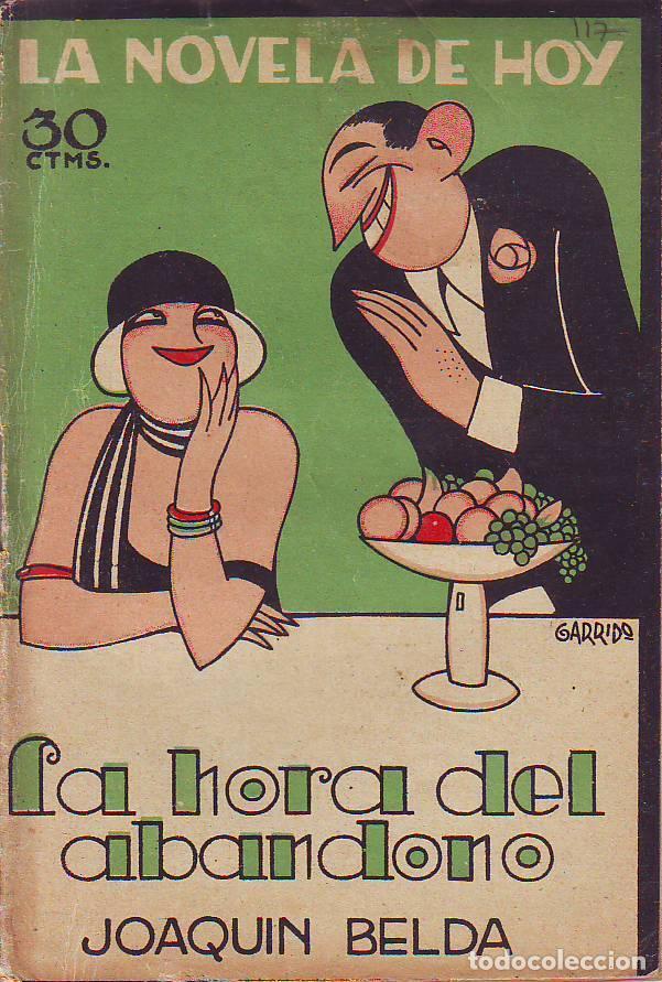 Libros: BELDA, Joaqu&iacute;n.- - La hora del abandono. Ilustr. de Garrido. - Foto 1