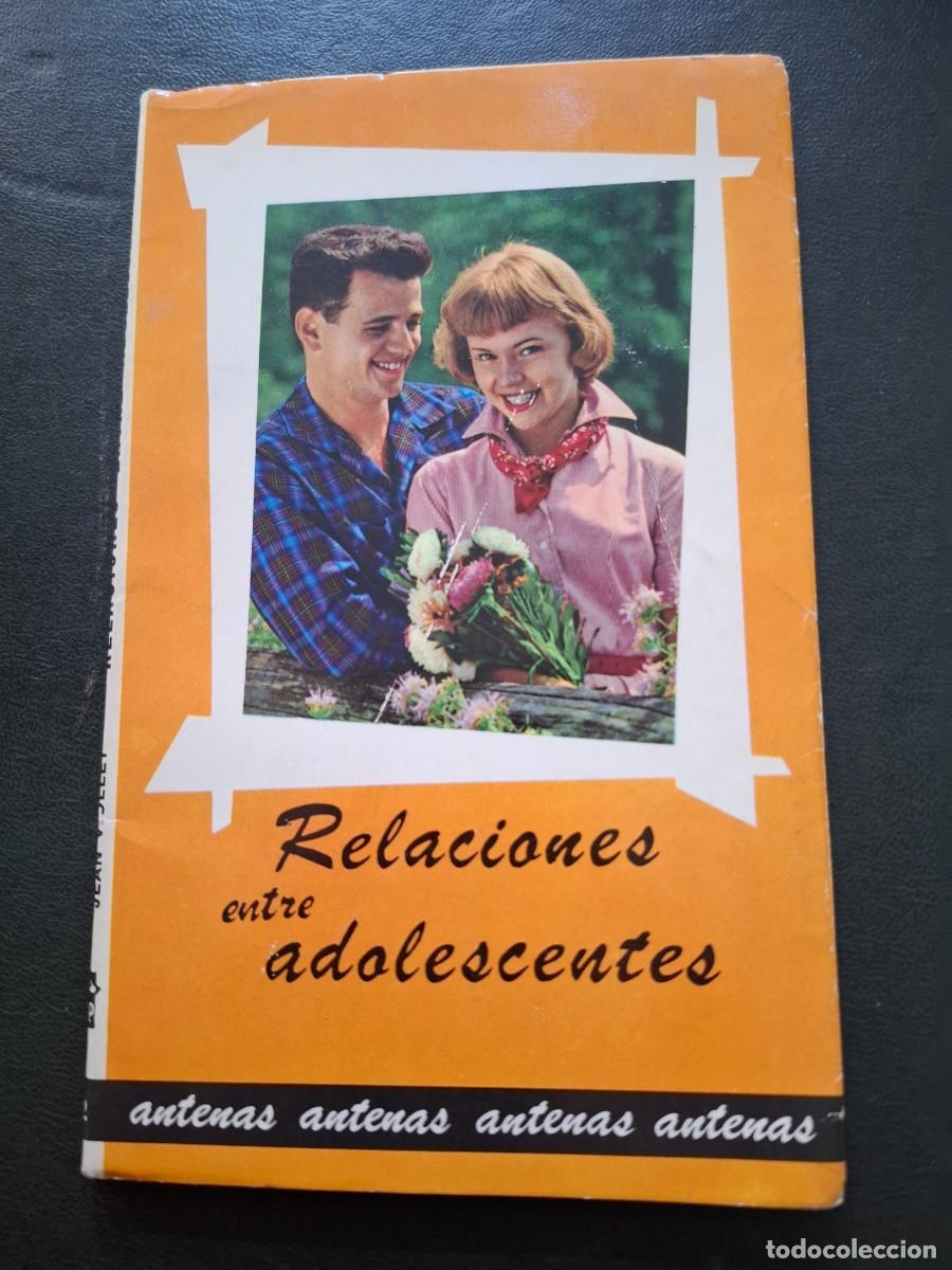 Libros: Relaciones entre adolescentes - Jean Viollet - 1964 - Foto 1