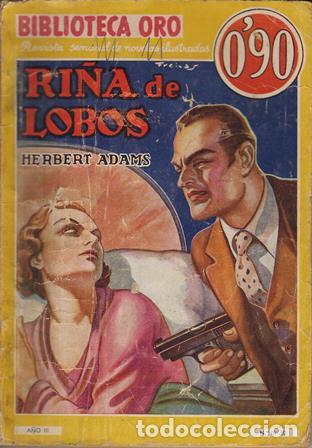 Libros: ADAMS, Herbert.- - Ri&ntilde;a de lobos. Novela. - Foto 1