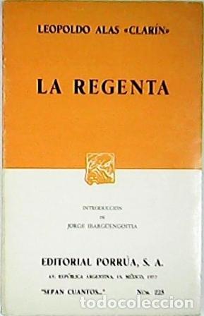 Libros: ALAS Clar&iacute;n, Leopoldo.- - La Regenta. Introducci&oacute;n de Jorge Ibarg&uuml;engoitia. - Foto 1