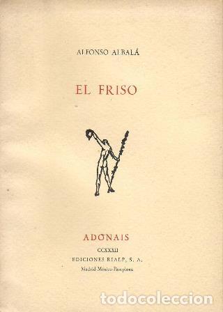 Libros: ALBAL&Aacute;, Alfonso.- - El friso. - Foto 1