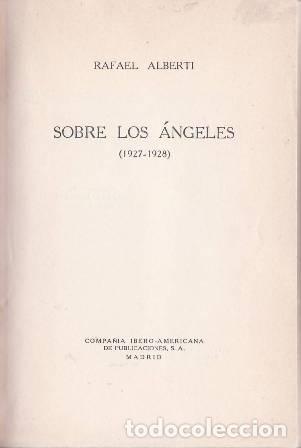 Libros: ALBERTI, Rafael.- - Sobre los &aacute;ngeles. (1927-1928). - Foto 1