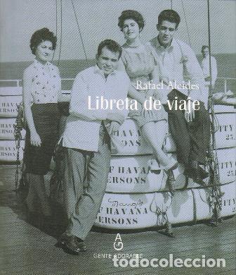 Libros: ALCIDES, Rafael.- - Libreta de viaje. - Foto 1