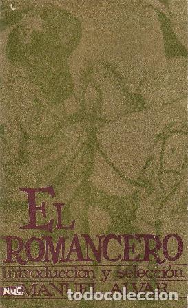 Libros: ALVAR, Manuel (Ed.).- - El romancero. Introducci&oacute;n y selecci&oacute;n de... - Foto 1