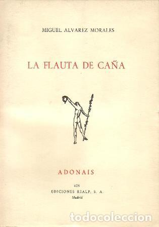 Libros: &Aacute;LVEZ MORALES, Miguel.- - La flauta de ca&ntilde;a. - Foto 1