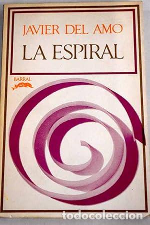 Libros: AMO, Javier del.- - La espiral. Novela. - Foto 1