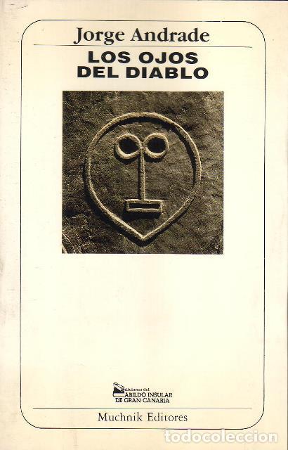 Libros: ANDRADE, Jorge.- - Los ojos del diablo. Novela. - Foto 1