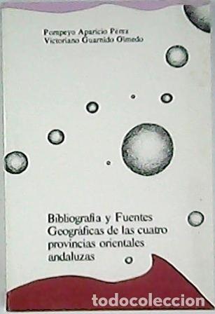 Libros: APARICIO PEREZ, Pompeyo y Victoriano GUARNIDO OLMEDO.- - Bibliograf&iacute;a y fuentes geogr&aacute;ficas de las c