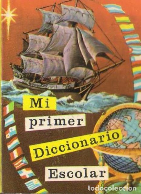 Libros: ARDANUY OLAG&Uuml;E, Jos&eacute;.- - Diccionario escolar. - Foto 1