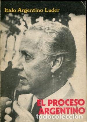 Libri di seconda mano: ARGENTINO LUDER, Italo.- - El proceso argentino.
