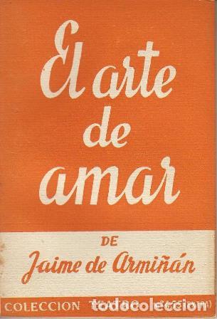 Libros: ARMI&Ntilde;AN, Jaime de.- - El arte de amar. Comedia en dos actos. - Foto 1