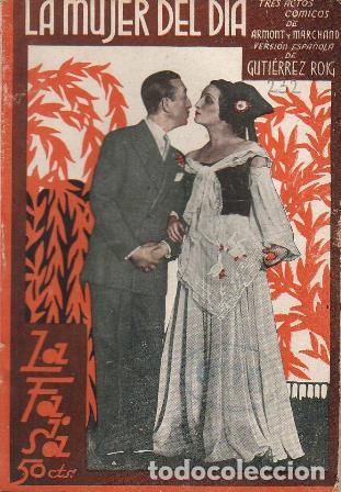 Libri di seconda mano: ARMOND y MARCHAND.- - La mujer del d&iacute;a. Comedia humor&iacute;stica en tres actos. Versi&oacute;n castellana de Enr