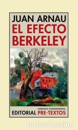 Libros: ARNAU, Juan.- - El efecto Berkeley. - Foto 1