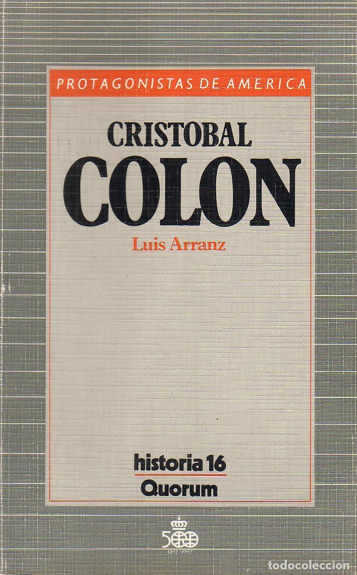 Libros: ARRANZ, Luis.- - Cristobal Col&oacute;n. - Foto 1