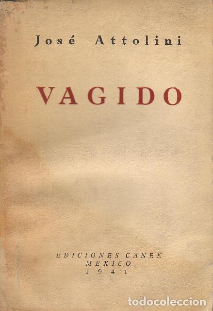 Libros: ATTOLINI, Jos&eacute;.- - Vagido. Relato. - Foto 1