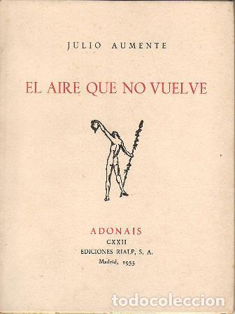 Libros: AUMENTE, Julio.- - El aire que no vuelve. - Foto 1