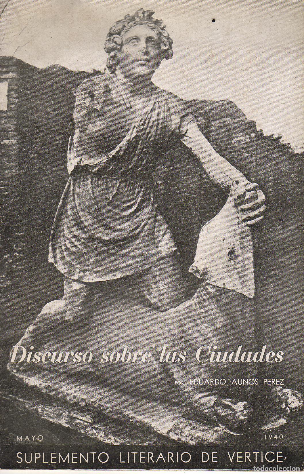 Libros: AUNOS PEREZ, Eduardo.- - Discurso sobre las ciudades. - Foto 1