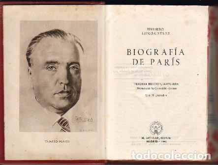 Libros: AUNOS PEREZ, Eduardo.- - Biograf&iacute;a de Par&iacute;s. - Foto 1