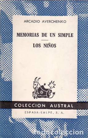 Libros: AVERCHENKO, Arcadio.- - Memorias de un simple. Los ni&ntilde;os. - Foto 1