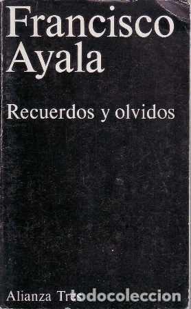 Libros: AYALA, Francisco.- - Recuerdos y olvidos. - Foto 1